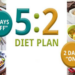 வேகமாக உடல் எடையைக் குறைக்கும் ‘5:2 டயட்’