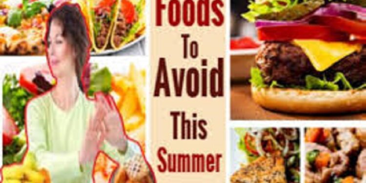 கோடை காலத்தில் தவிர்க்க வேண்டிய உணவுகள்!